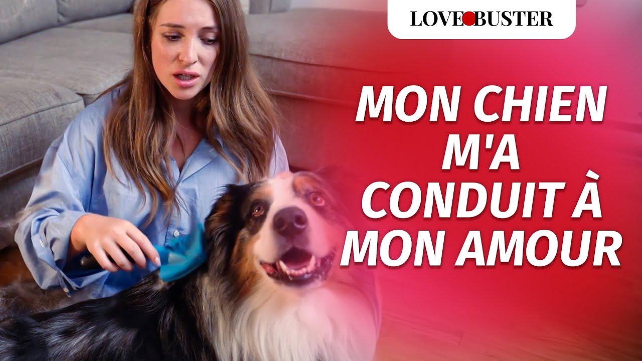 Mon Chien M'A Conduit À Mon Amour |