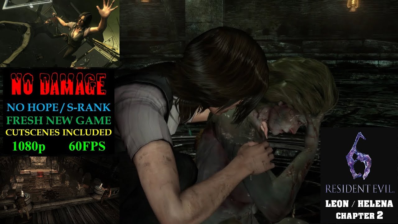 Resident Evil 6 [LEON Chapter 2] S-Rank [NO HOPE] NG [NO DAMAGE]