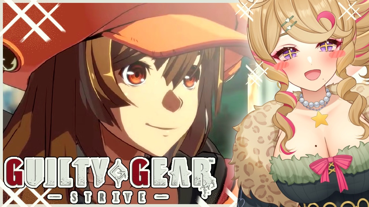 【Guilty Gear -STRIVE-】First Time Playing ♡ wanna backseat a cute girl? 【HeartSync】