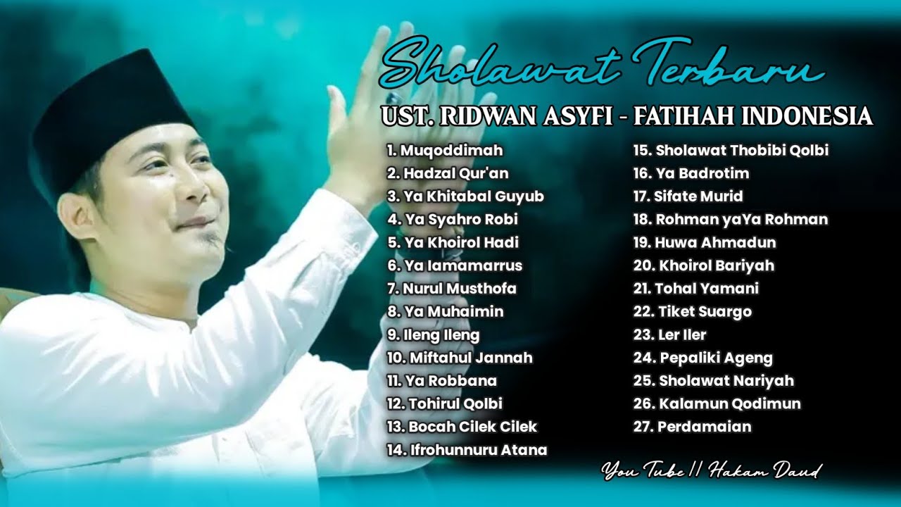 SHOLAWAT TERBARU UST. RIDWAN ASYFI - FATIHAH INDONESIA FULL ALBUM SPESIAL RAMADHAN 2026