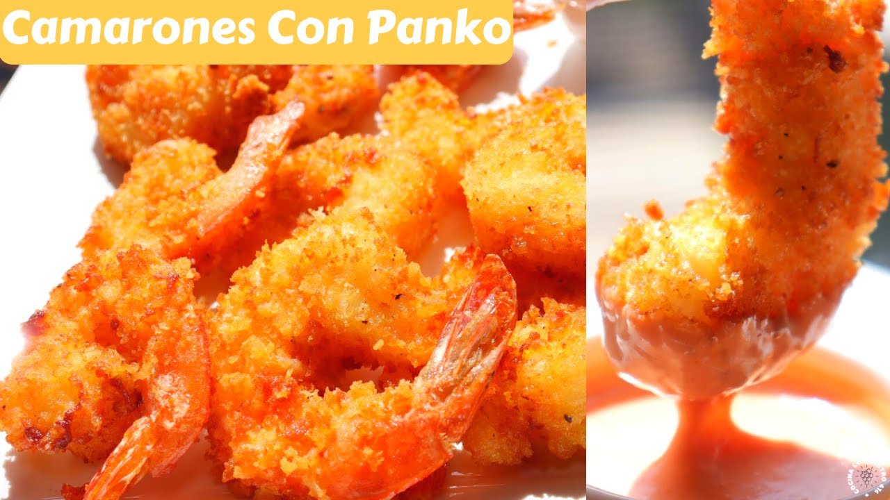 Camarones Empanizados Crujientes Con Panko (Estilo Japones) | Crunchy Shrimp With Panko