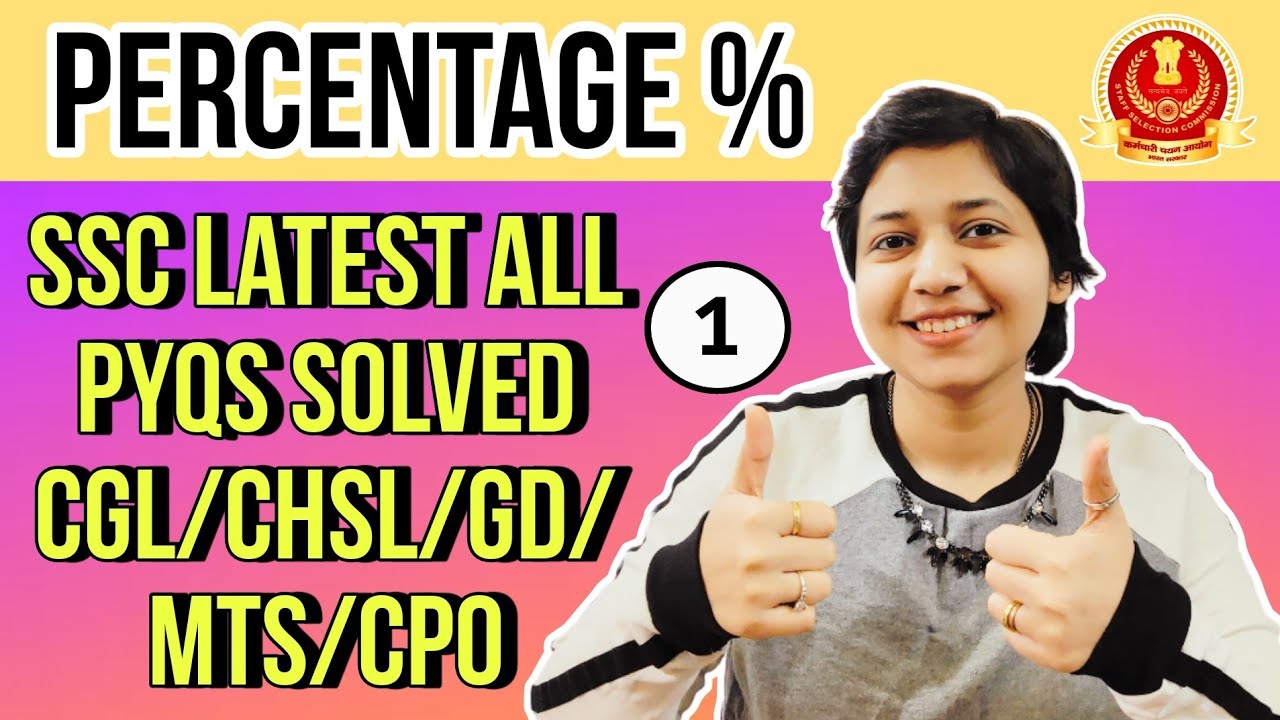 SSC Maths Percentage Previous Year Questions Solved- CGL/CPO/MTS/CHSL/SSC GD- Science Think