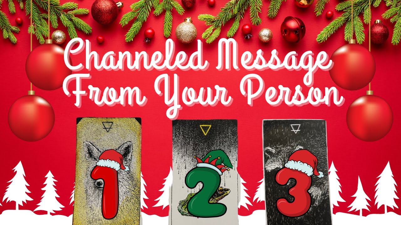 Channeled Message From Your Person ♥️🌲Pick A Card🌲♥️