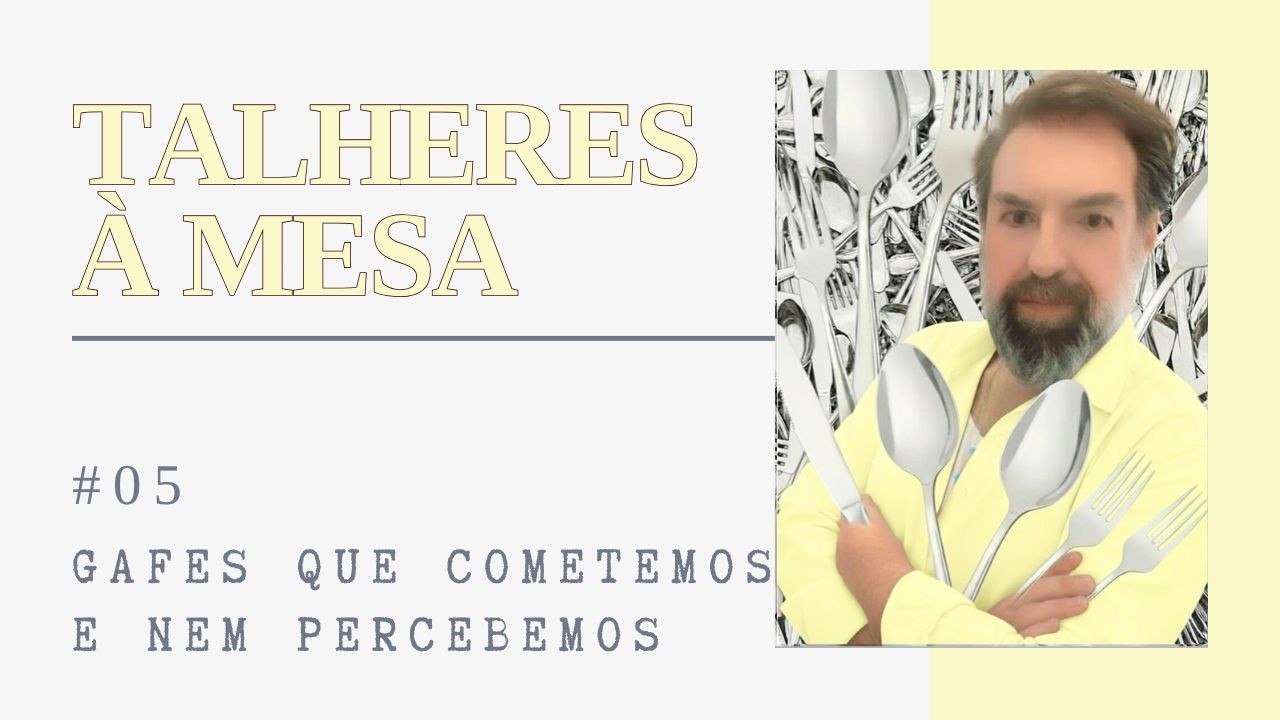 Gafes Com Talheres 🍽️ | Erros Que Você Comete Sem Perceber!|Talheres À Mesa#5