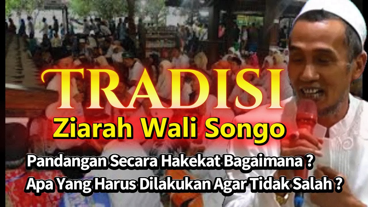 Pandangan Hakekat Soal Tradisi Ziarah Wali Songo #gusson #tauhid #hakekat #makrifat #ngaji