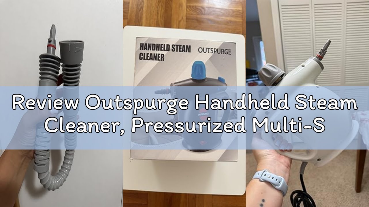 Review Outspurge Handheld Steam Cleaner, Pressurized Multi-Surface Steam Shot with 13 Accessories, S