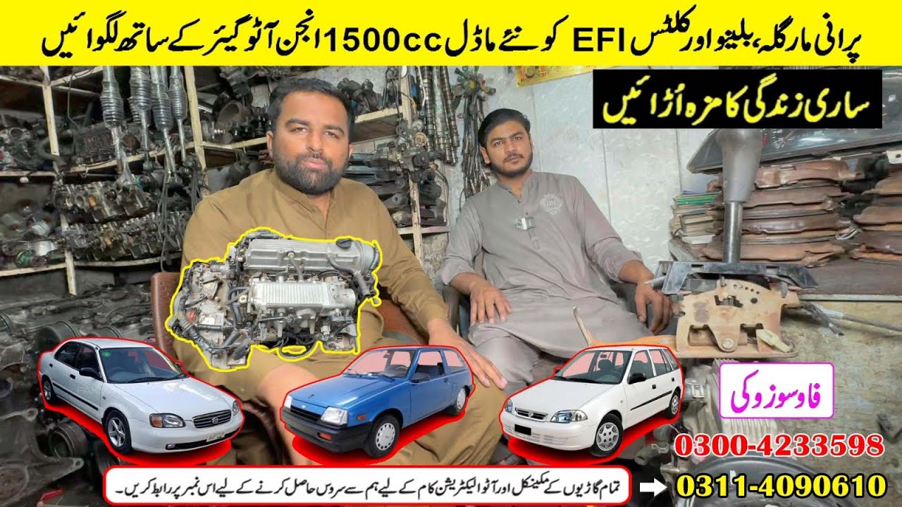 Conversion of Old Cultus EFI/ Margalla/Alto into 1500cc Engine with Automatic Gear