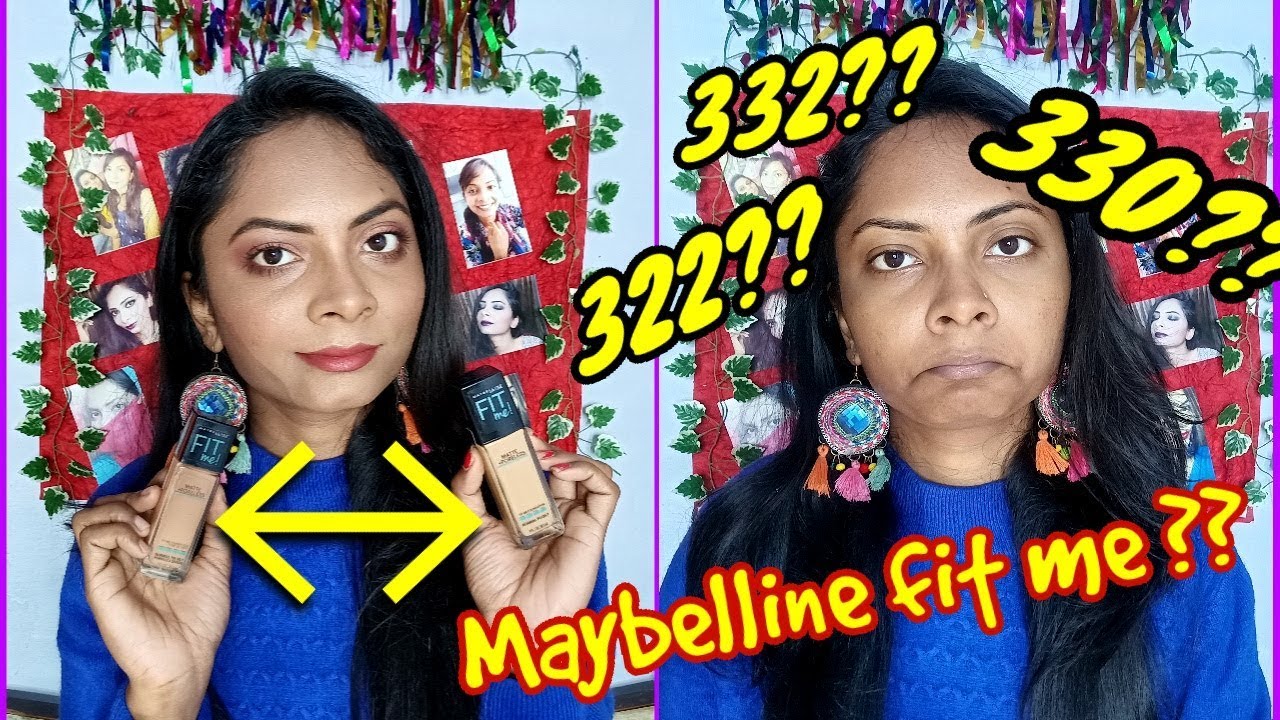 Maybelline fit me foundation for Dusky girls / Testing shades 322,330 & 332 together /