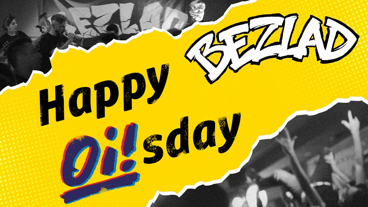 BEZLAD - Happy Oi!sday (Official Music Video) - birthday song for all the punks and skins