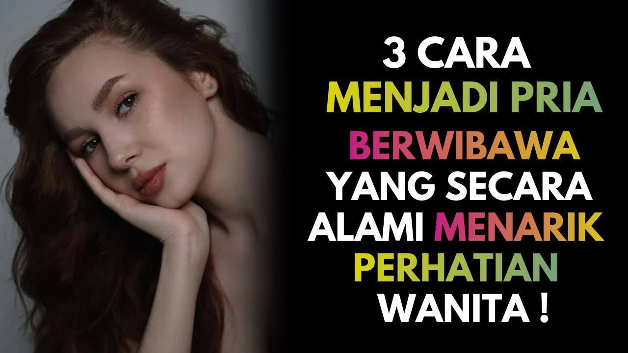 3 Cara Menjadi Pria Berwibawa yang Secara Alami Menarik Perhatian Wanita!