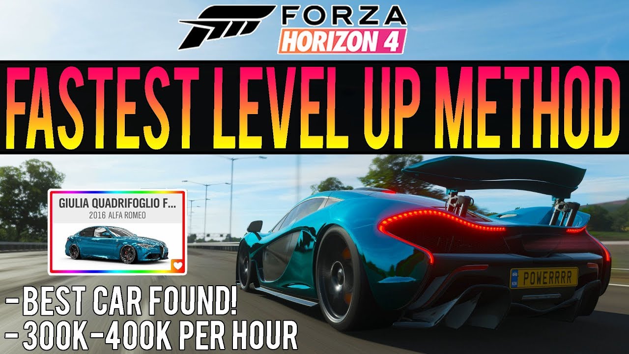 Forza Horizon 4 - INSANE XP LEVEL UP METHOD! + Best Car For Influence!