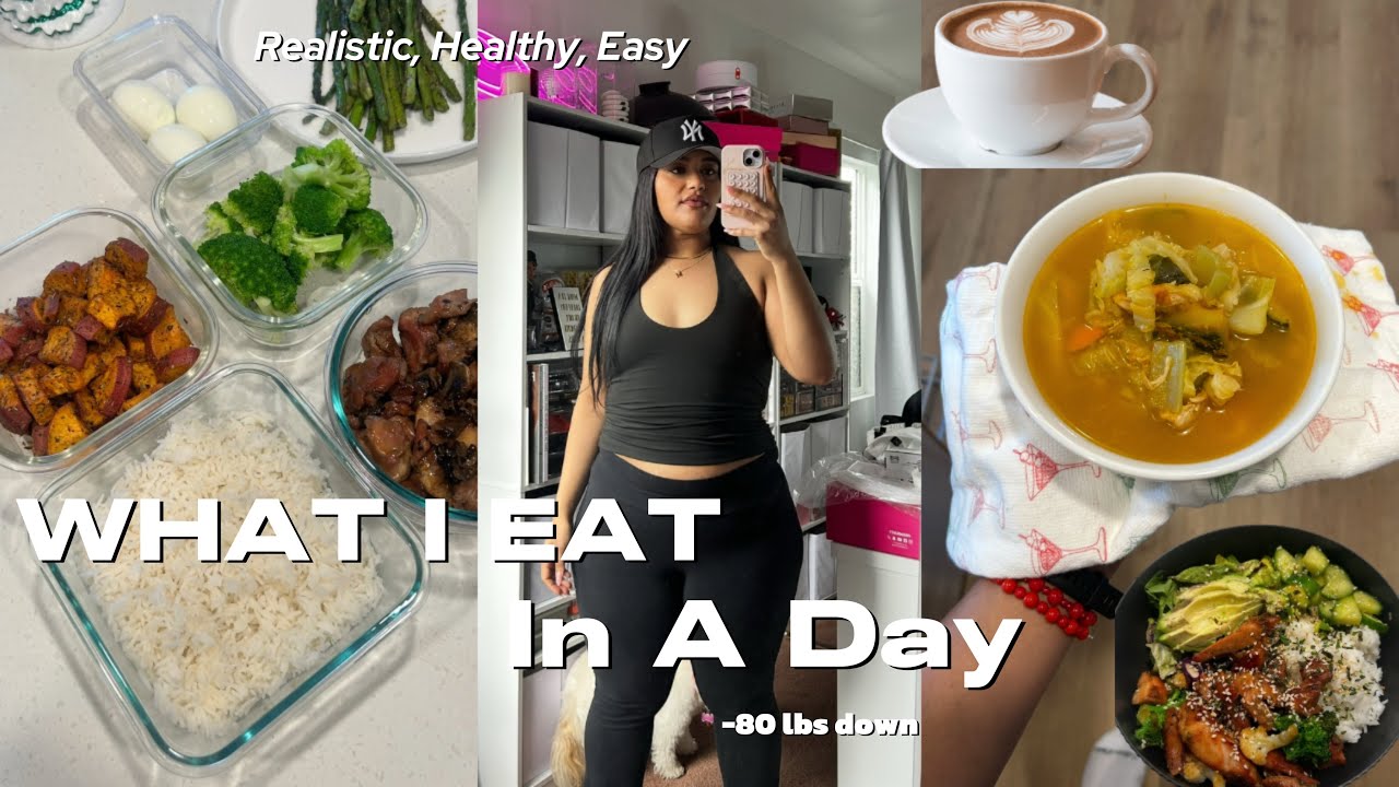 What I Eat in a Day After Losing 80 lbs | Realistic Weight Loss Vlog