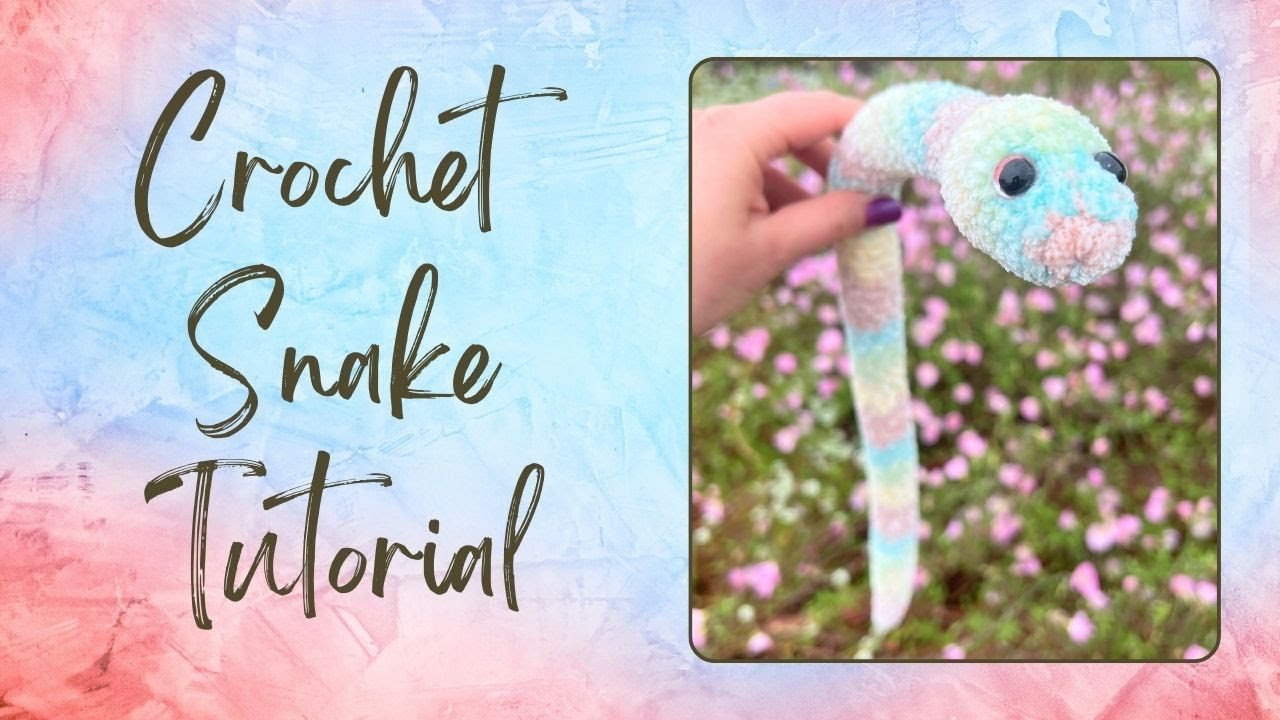 Easy no-sew Crochet Snake Tutorial
