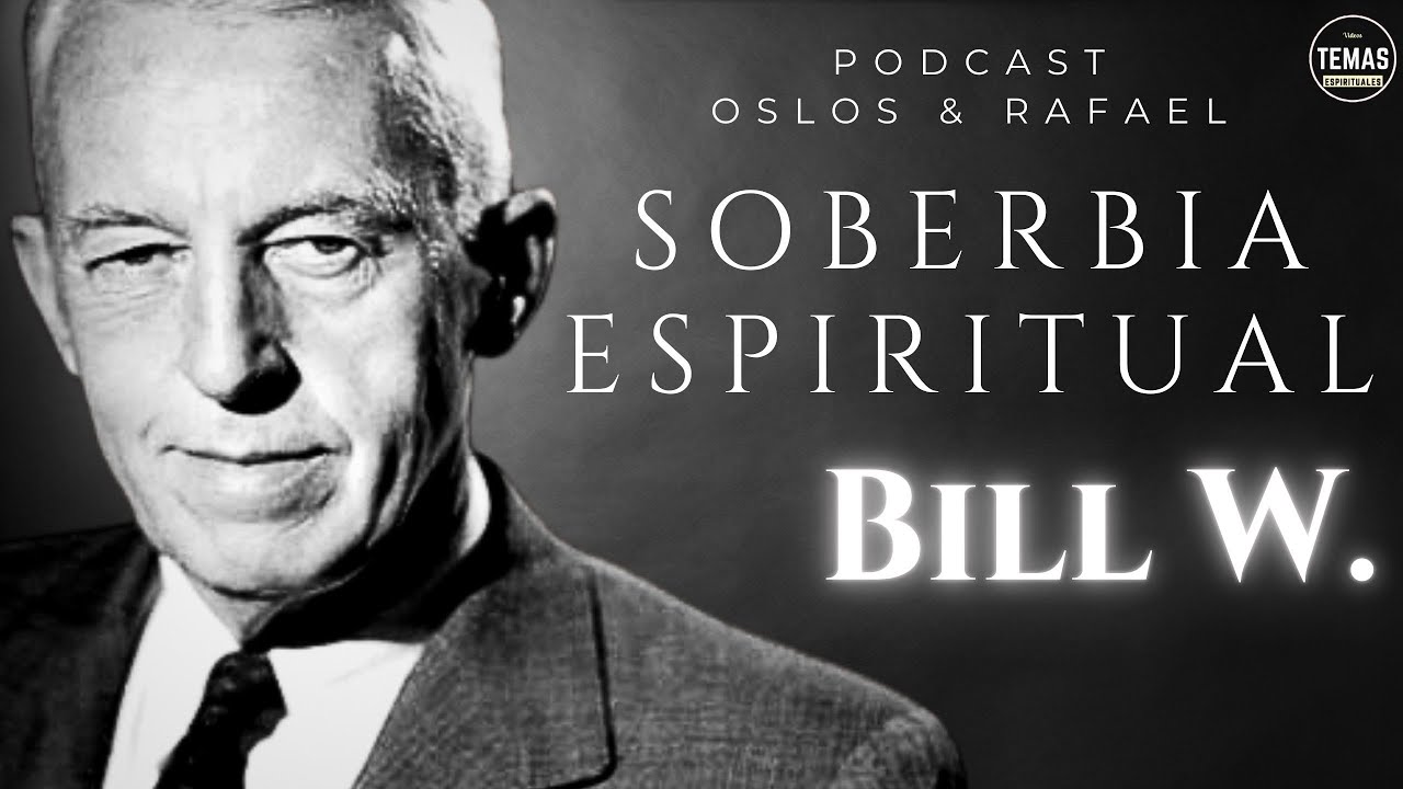 SOBERBIA ESPIRITUAL / Santos Borja & Oslos #alcoholicosanonimos