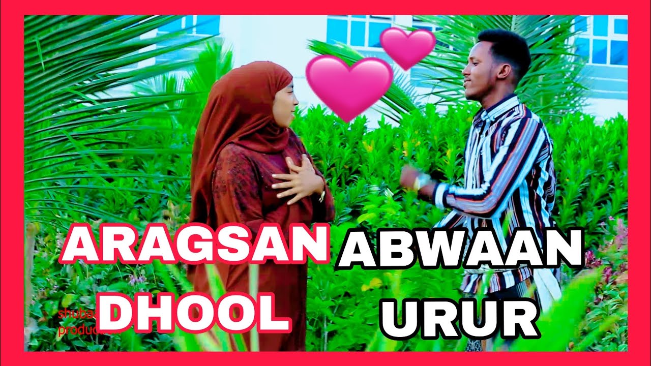 DHAANTO CUSUB ABWAAN URUR FT ARAGSAN DHOOL ((ILA KORI ILMAHA ))#@shubaalProduction