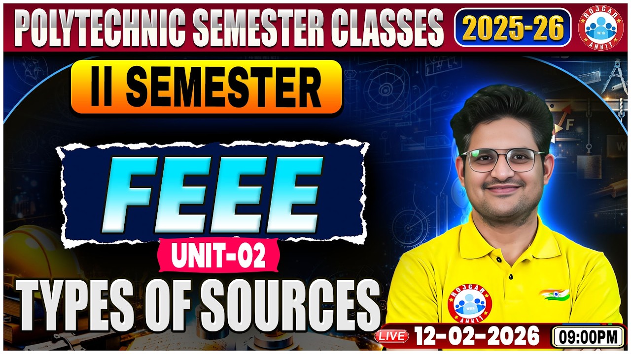 UP Polytechnic FEEE Class | Types of Sources | FEEE Polytechnic  Semester Class | FEEE By Kishor Sir