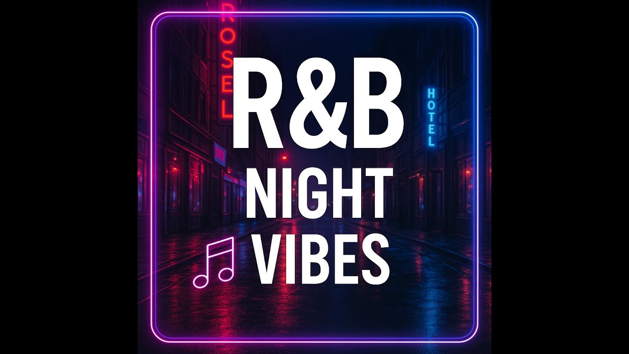 Best R&B Night Vibes  Neon City Chill Music #music #musicvideo