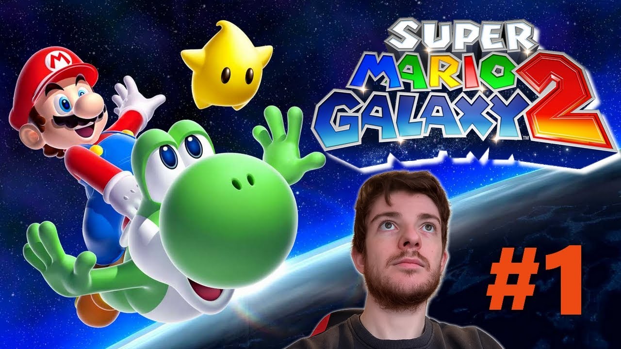 SUPER MARIO GALAXY 2 [SWITCH] #1 - JE NE SAIS PLUS JOUER! [REDIFF]