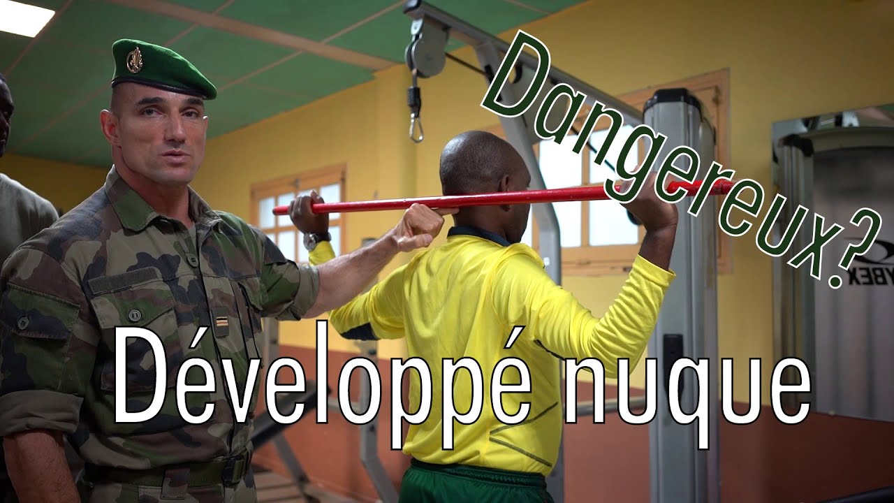Développé nuque. Les astuces de musculation posturale avec le major Gérald