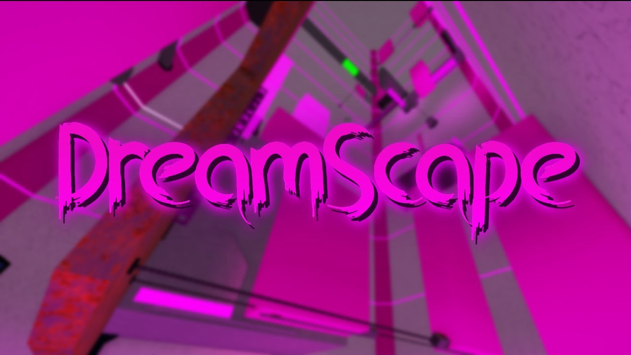 (IT'S BACK) DreamScape (Extreme Crazy) [FE2CM]