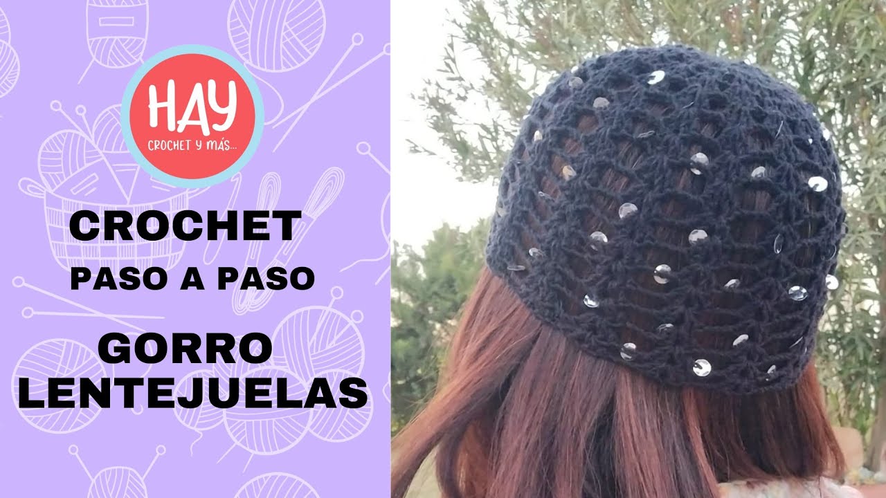 Gorro de crochet  /casquete /Mesh Hat con lentejuelas TEJE Y VENDE A MONTONES 