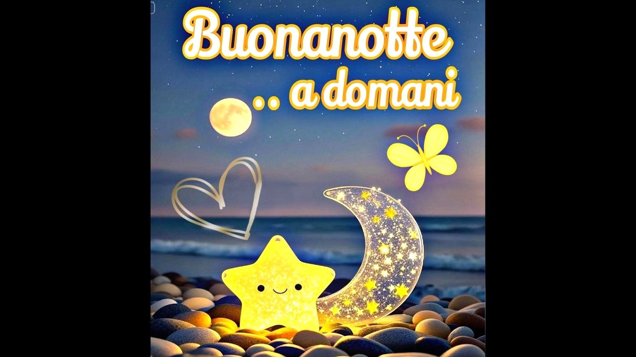 Notte serena a domani