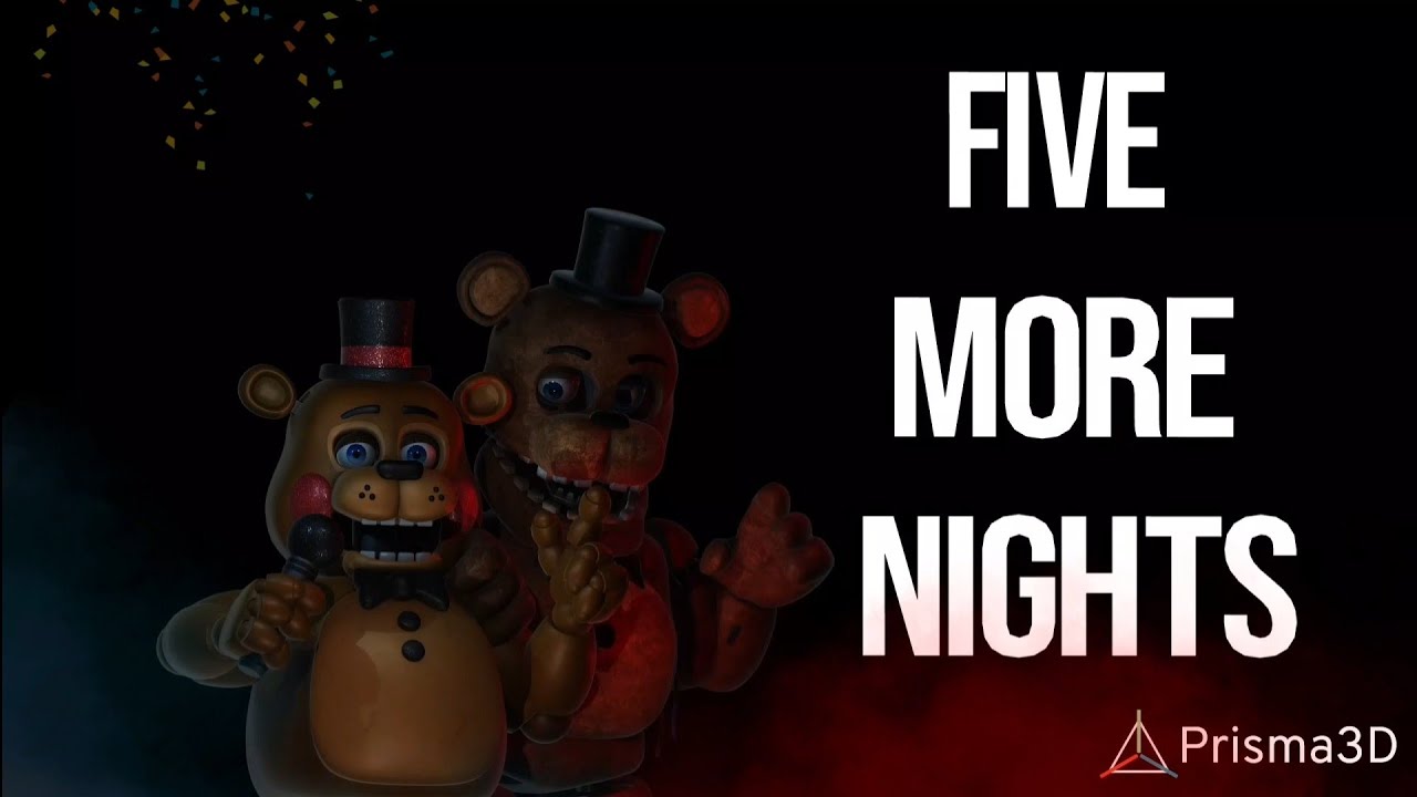FIVE MORE NIGHTS 2 [ Remix ] prisma 3D