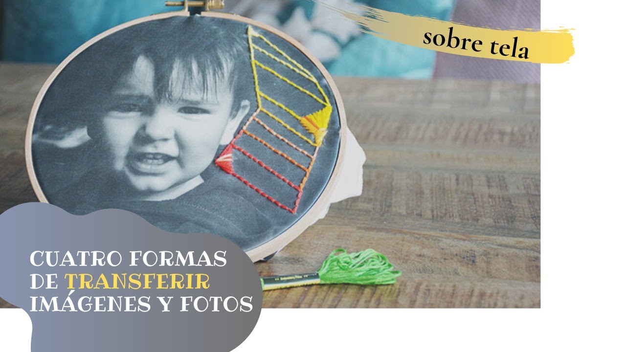 Cuatro formas TRANSFERIR IMÁGENES Y FOTOS en tela