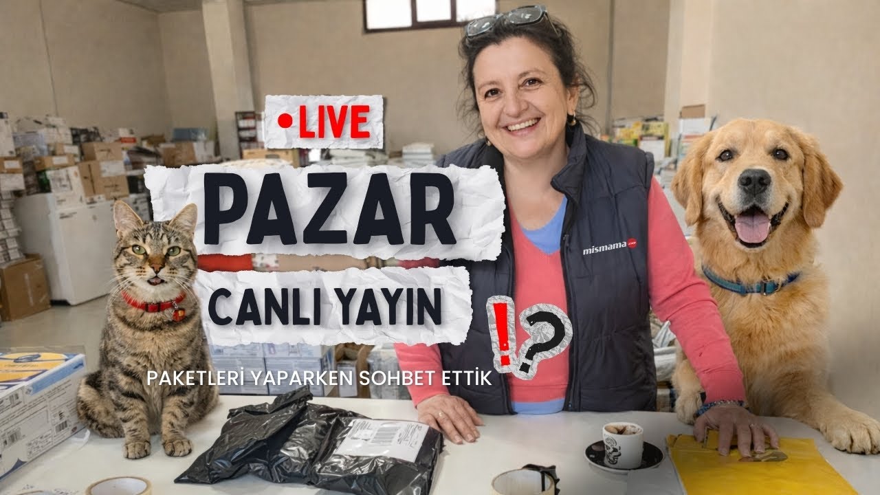 ✅ Paketlerinizi yaparken sohbet ettik ✅Canlı Yayın