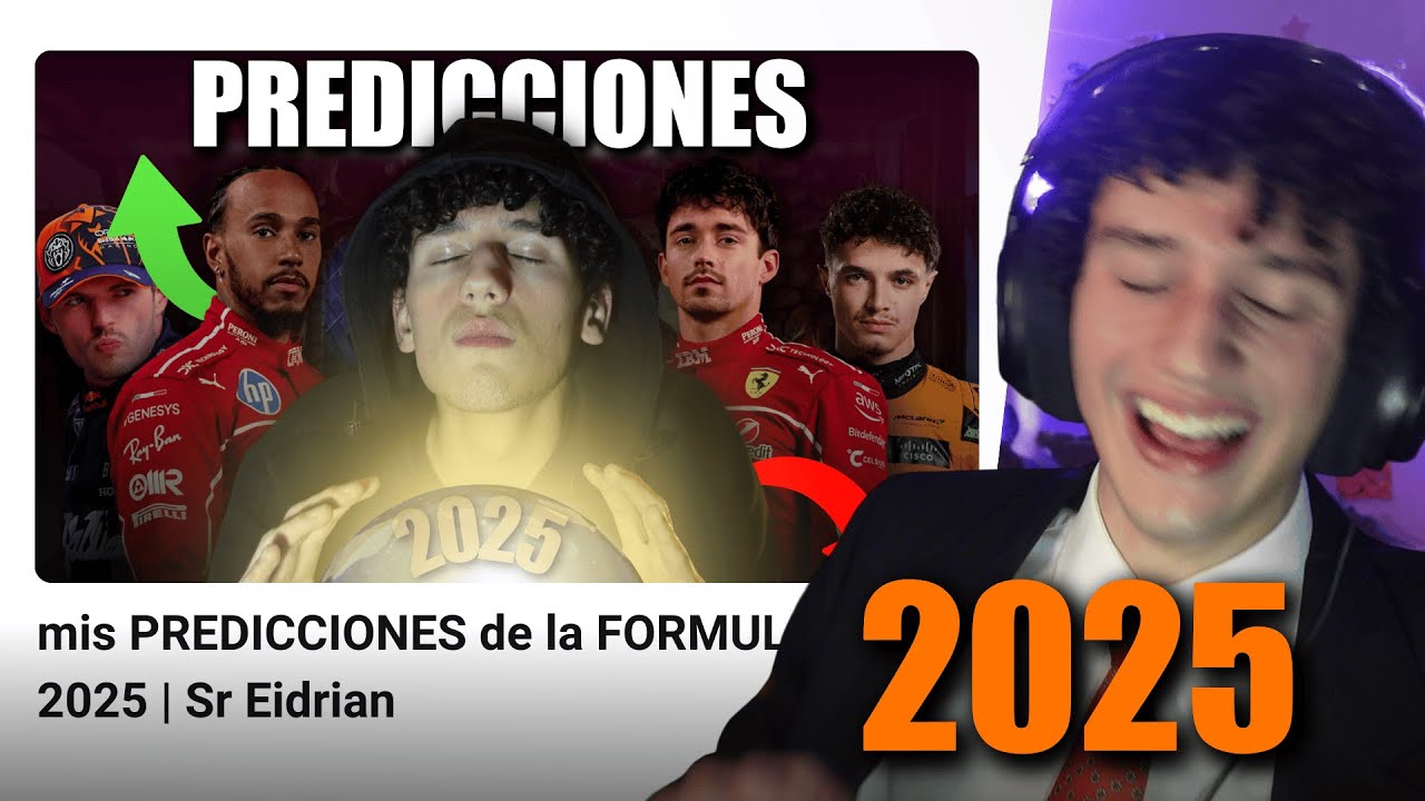 REACCIONANDO a mis PREDICCIONES de la TEMPORADA 2025 | Sr Eidrian