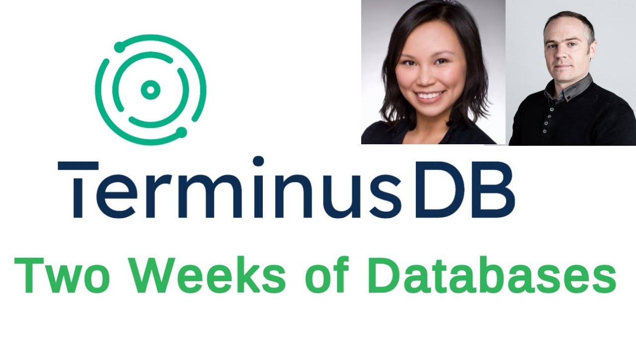 TerminusDB team - Two Weeks of Databases #DB2W