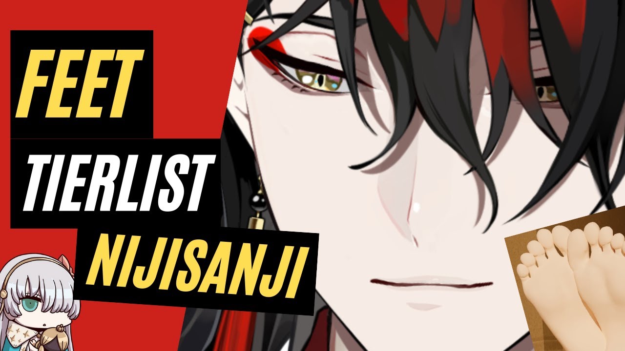 Nijisanji en FEET tierlist - Luxem and Noctyx
