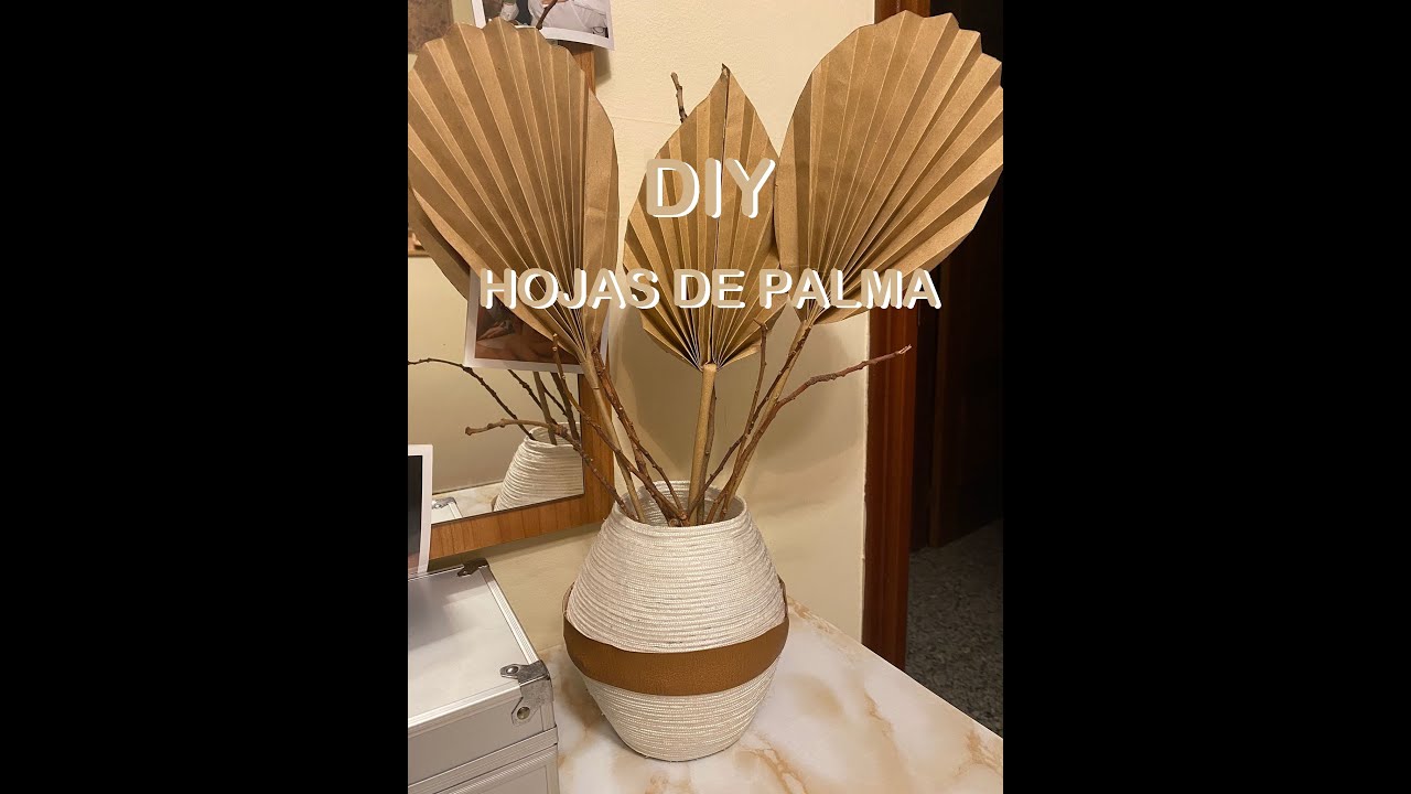 DIY HOJAS DE PALMA/DECORACI&Oacute;N BOHO