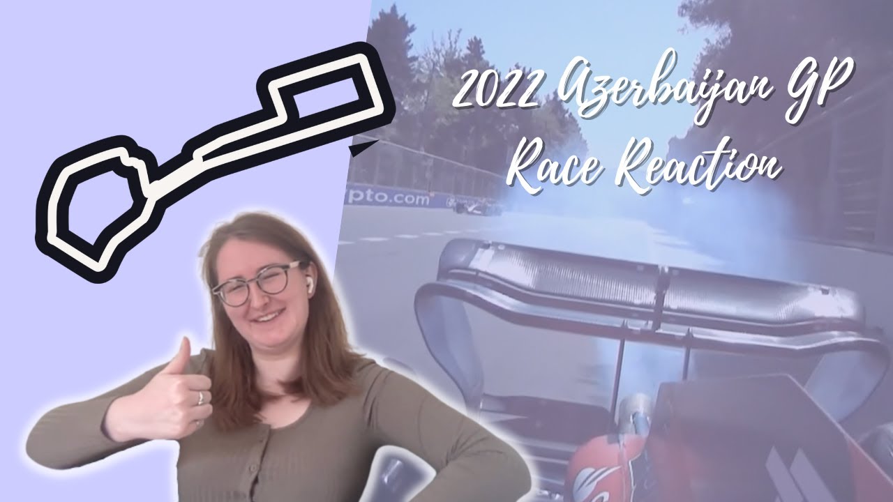 2022 F1 Azerbaijan GP Race Reaction (where Ferrari is straight up not having a good time)