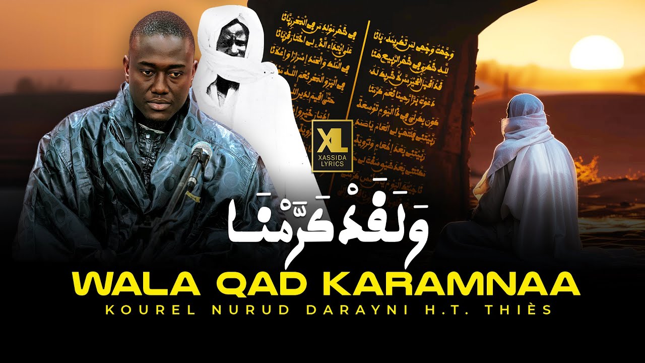 Wala Qad Karamna par Kourel Nurud Darayni HT Thiès