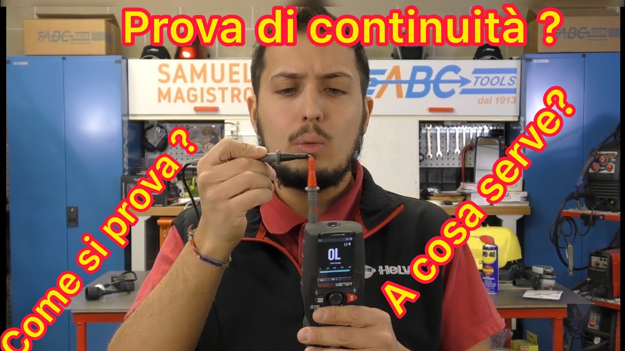 Come si prova la continuit&agrave; - come si usa il tester multimetro