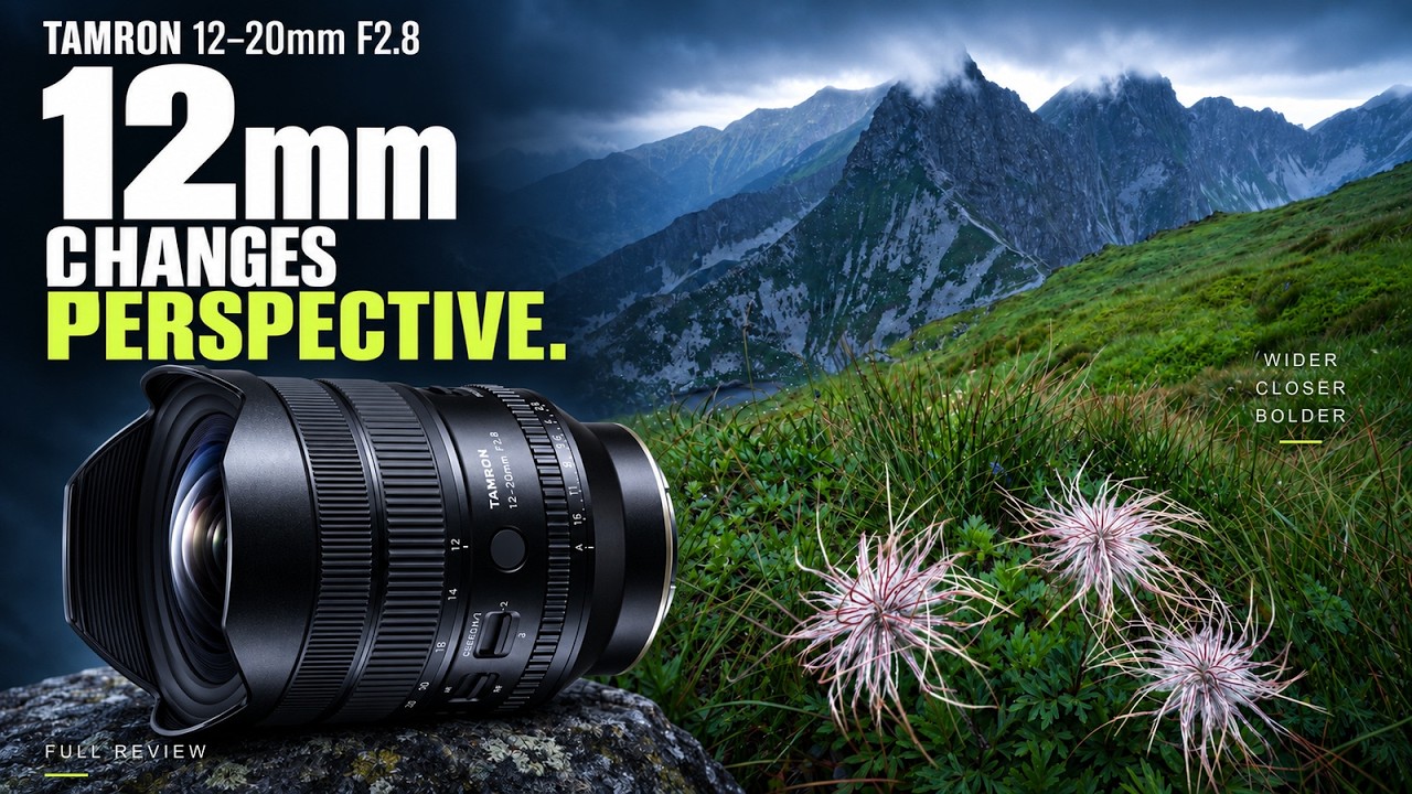 Tamron 12&ndash;20mm F2.8 Review &mdash; This Changes How You Shoot