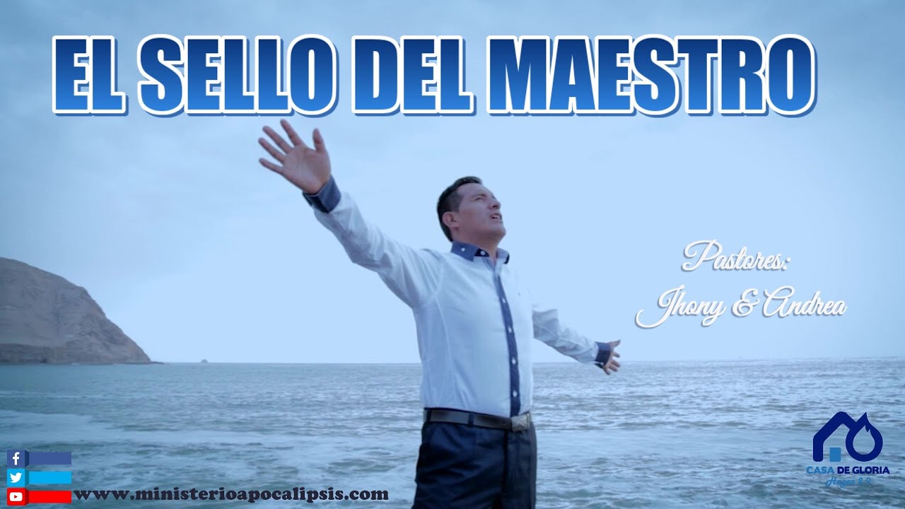 EL SELLO DEL MAESTRO / MINISTERIO APOCALIPSIS.full 4k