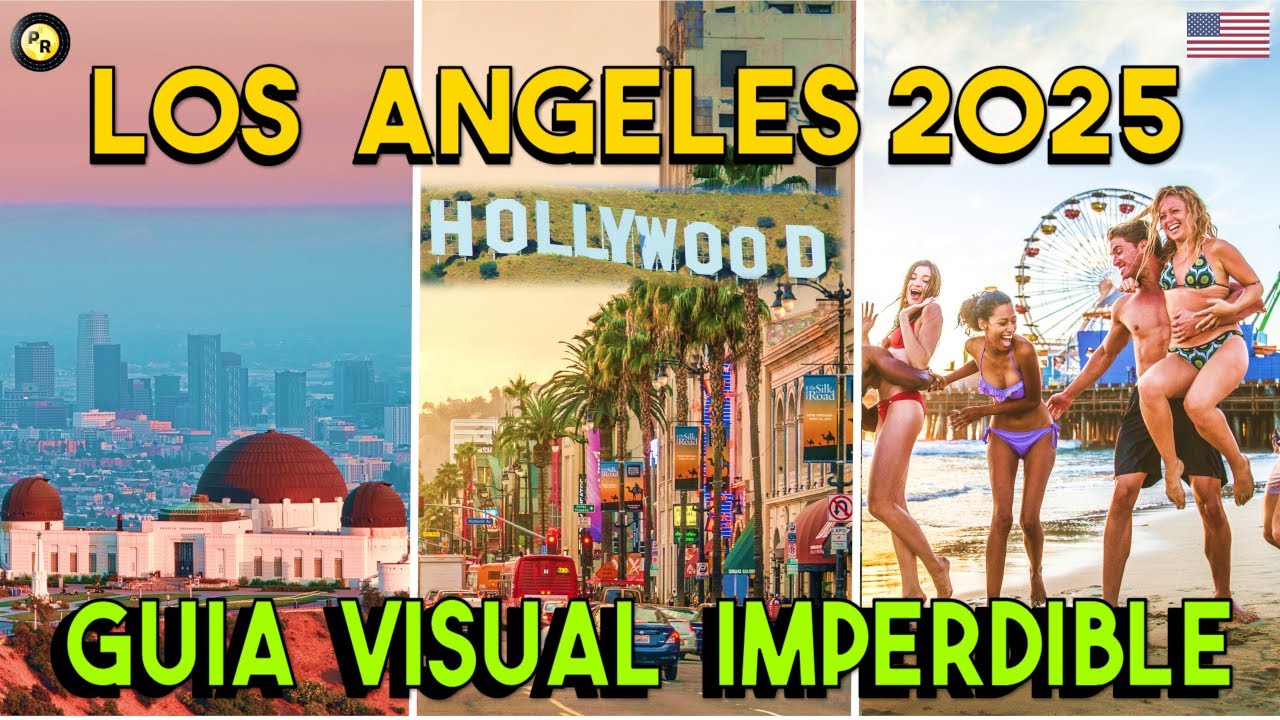 🌴 Los Ángeles 2025 – Guía Visual Imperdible