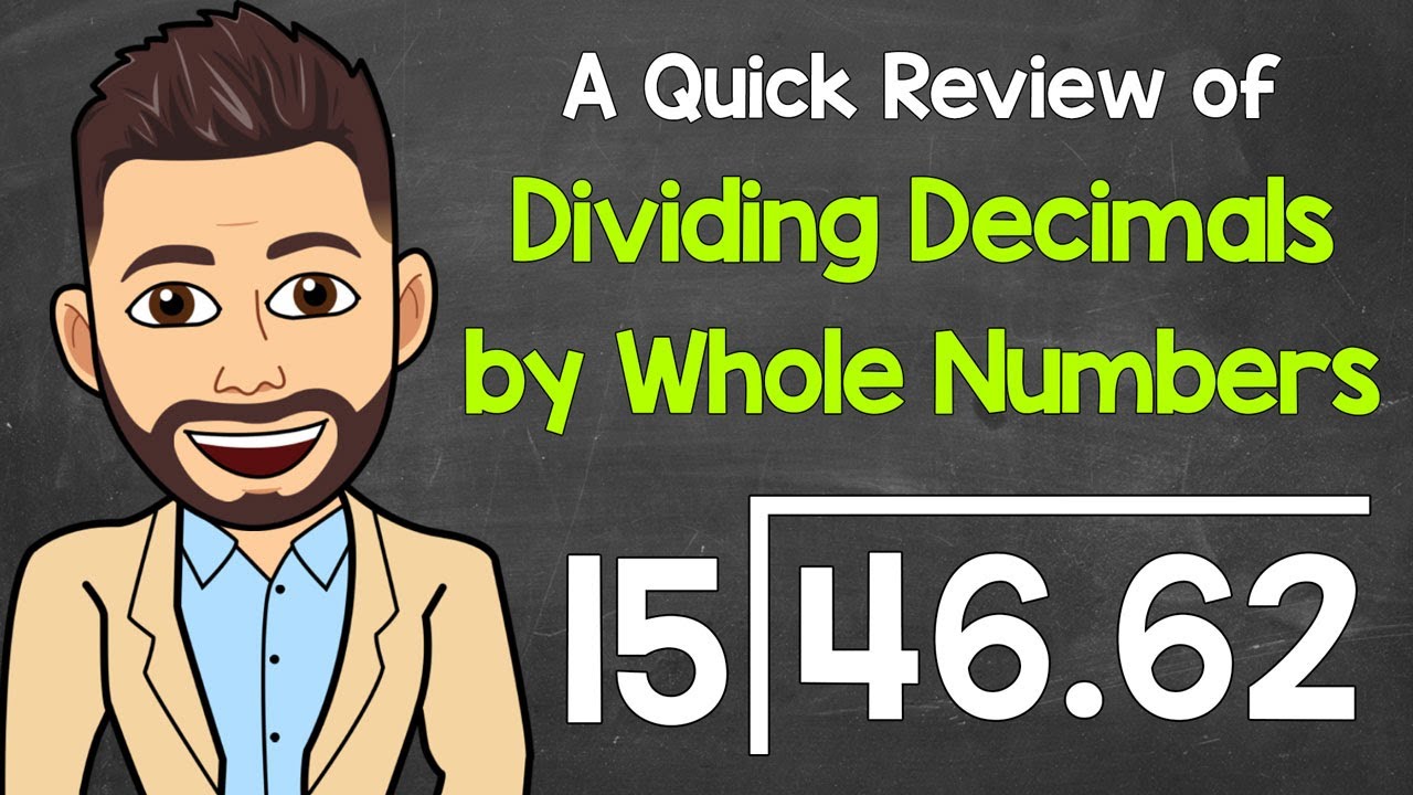 Dividing Decimals by Whole Numbers | Math with Mr. J
