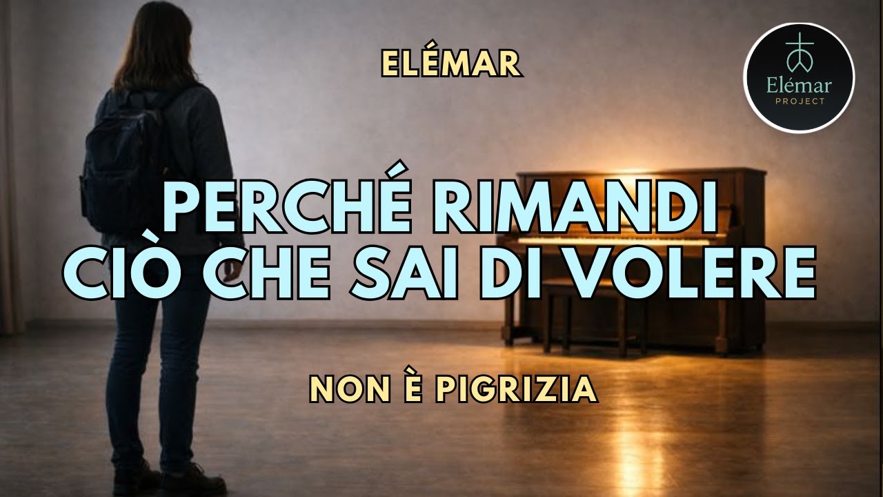 Perché Rimandi Ciò Che Sai di Volere | Procrastinazione e Identità