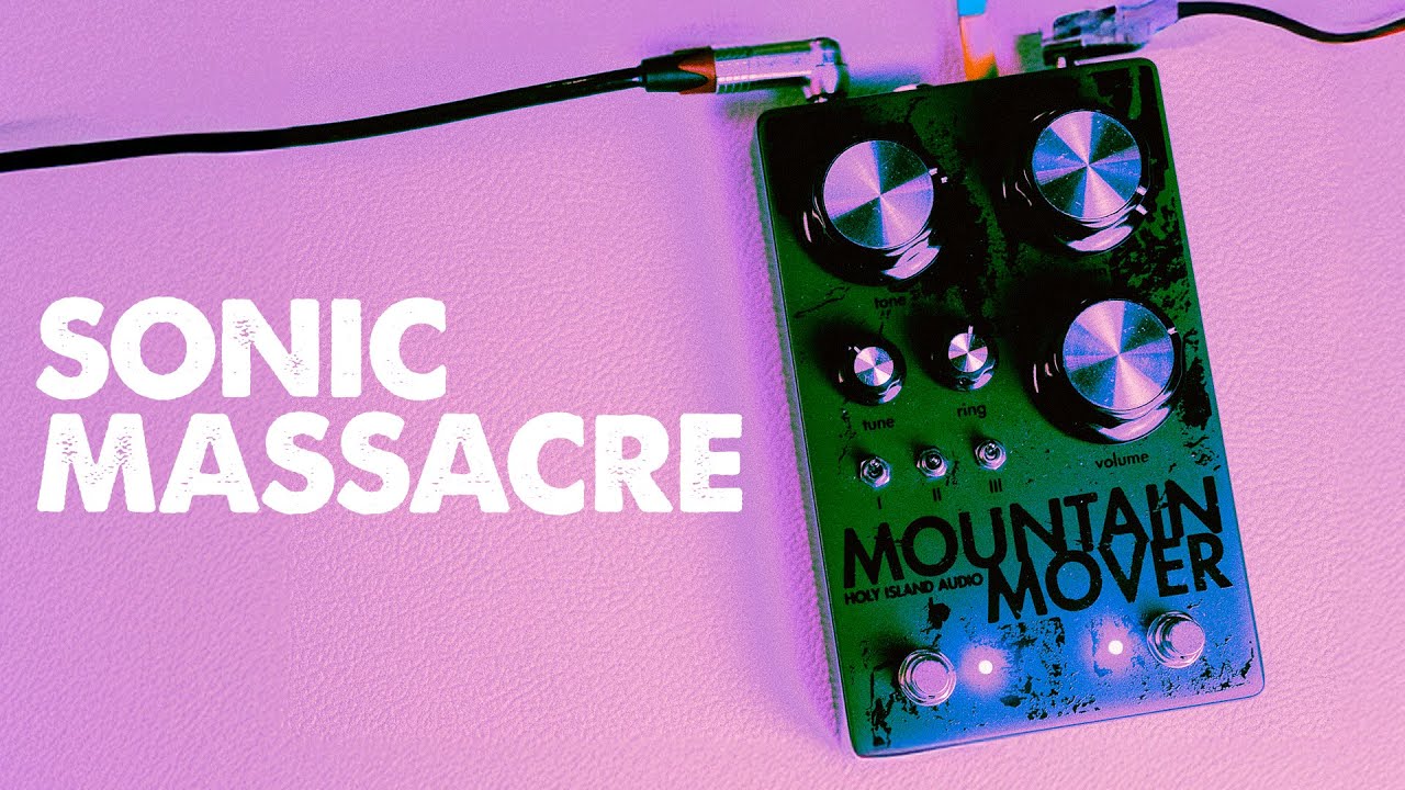 Holy Island Audio Mountain Mover - big, gnarly fuzz tones