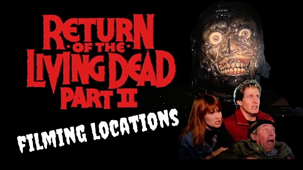 Return of the Living Dead 2: Filming Locations