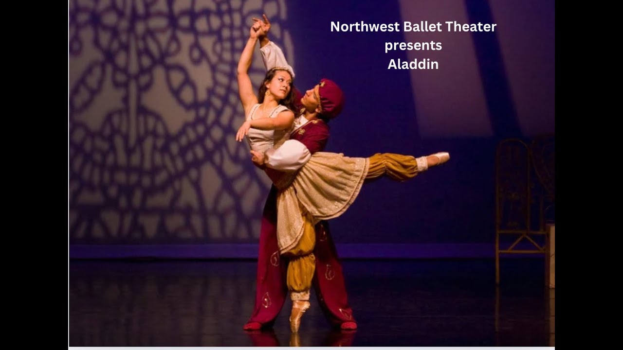 Northwest Ballet Theater presents Aladdin