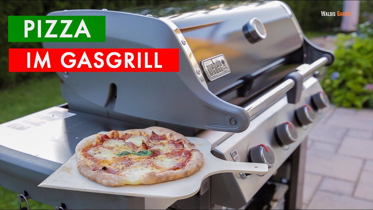 PIZZA IM GASGRILL / WEBER GENESIS II