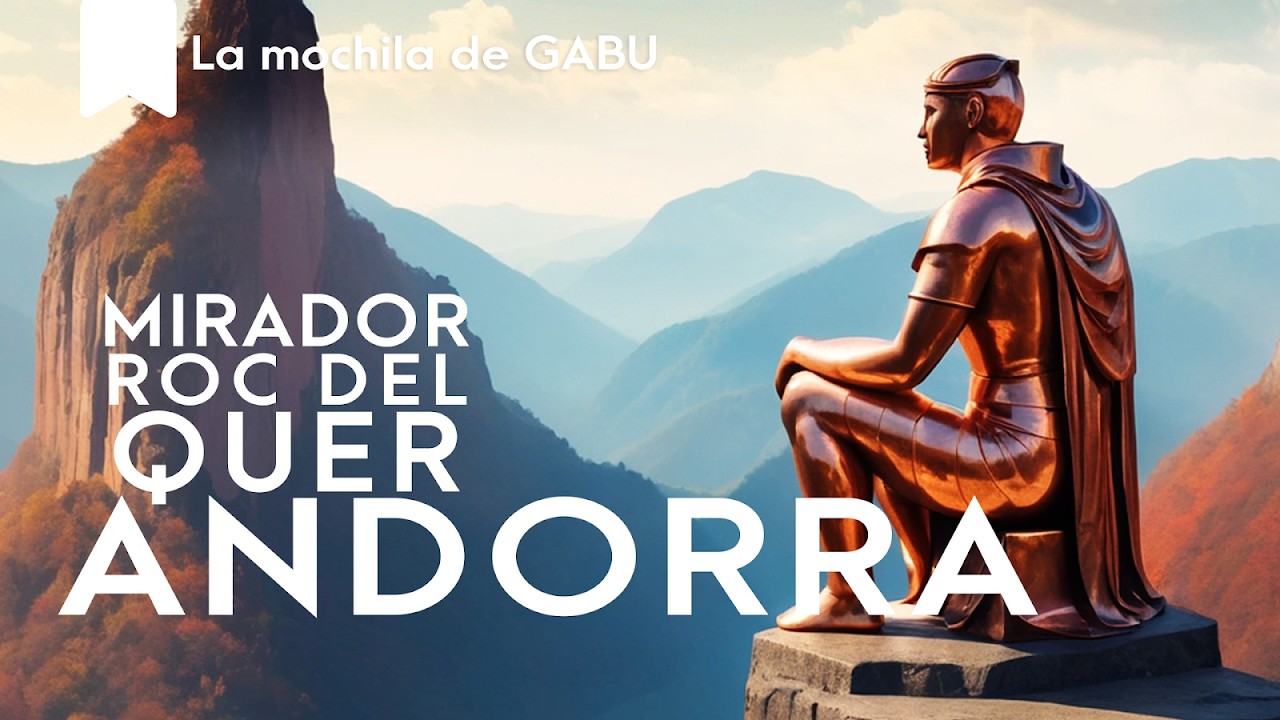 🇦🇩 Nos COBRAN para el mirador ROC DEL QUER - Viajando con Maxi & Gabu