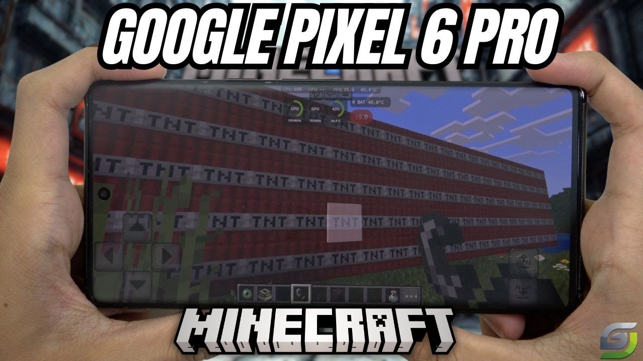 Google Pixel 6 Pro test game MineCraft | Google Tensor