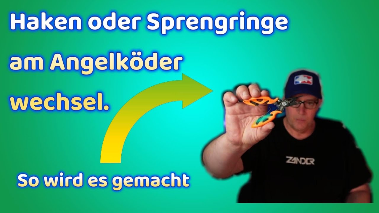 Back to the Basic Teil 17. So Wechsel ich Sprengringe oder Haken am Angelk&ouml;der