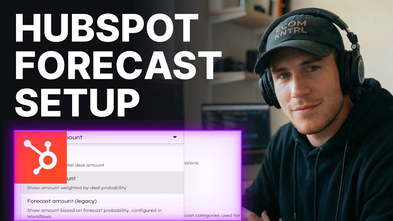 How to Set Up the Forecast Tool in HubSpot (2026) | Step-by-Step