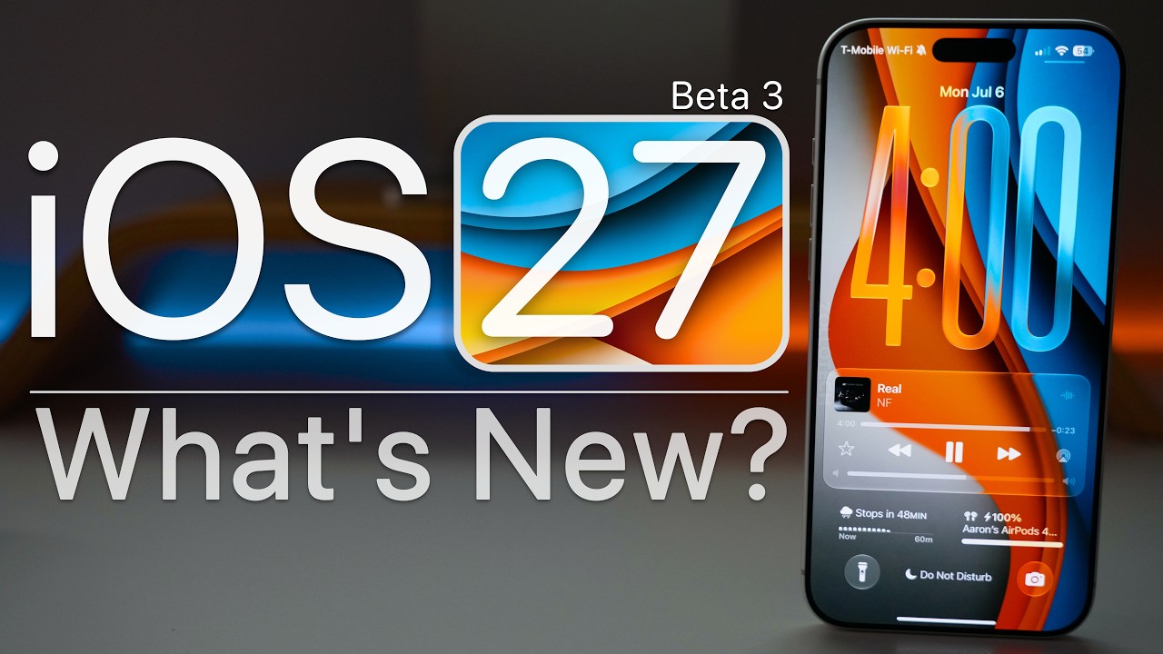 iOS 27 Beta 3 is Out! - What's New?
